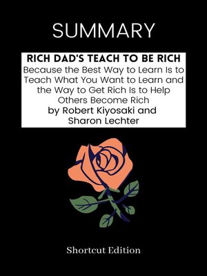 cover image of SUMMARY--Rich Dad's--Teach to Be Rich